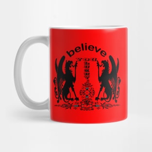 believe your lucky dragon on fire Mug